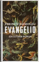 Cover zu dem Roman "Evangelio" von Feridun Zaimoglu