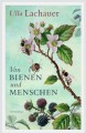 Ulla Lachauer wird aus ihrem Buch "Von Bienen und Menschen" lesen.